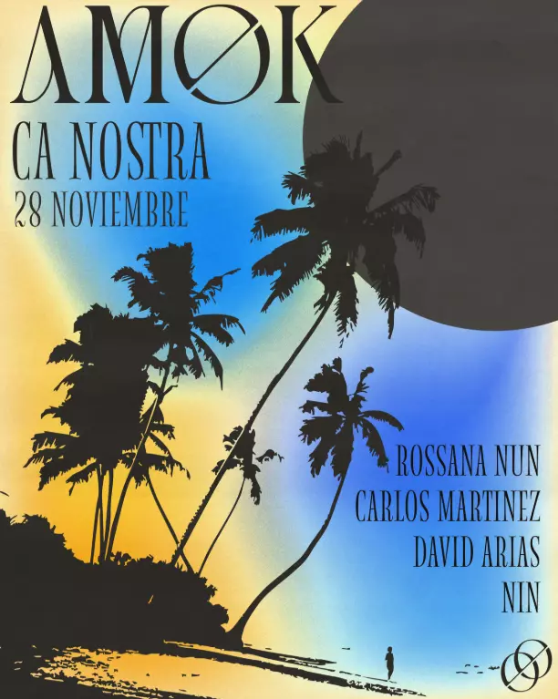 Event poster for Ca Nostra on 28 November, showing palm trees against a blue-yellow gradient with the names Rossana Nun, Carlos Martínez, David Arias, and Nin.