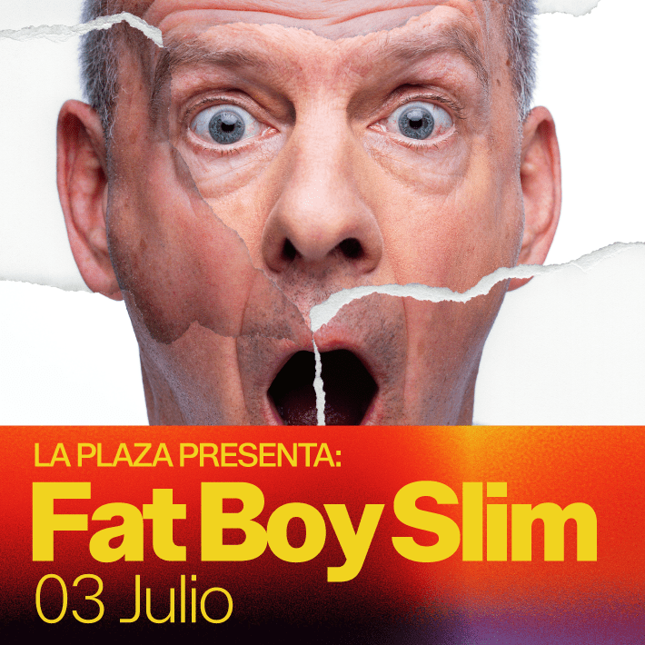 Promotional poster for Fatboy Slim at La Plaza on 3 July, featuring a close-up face with torn-paper effect.