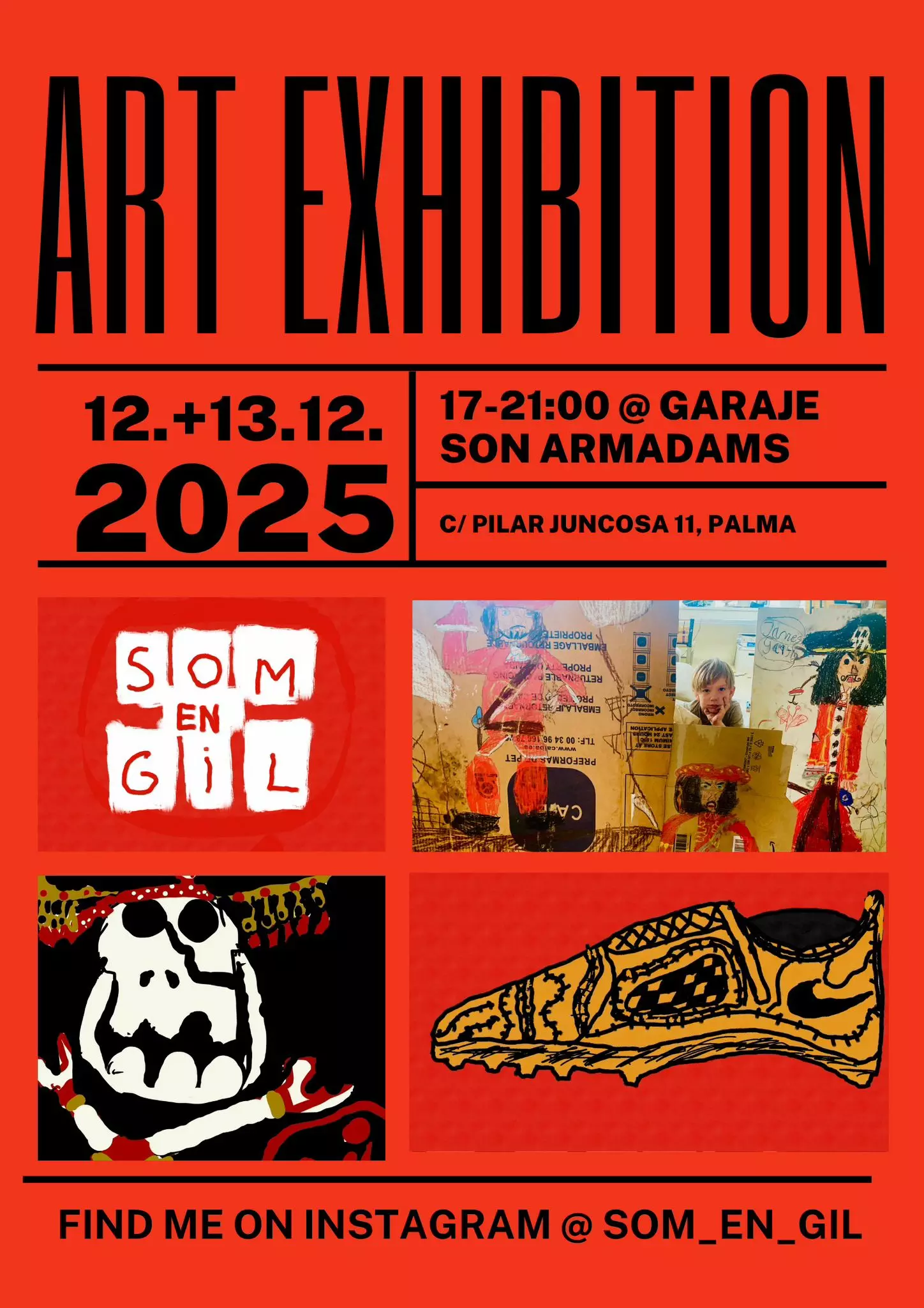 Poster for Gil’s art exhibition in Palma, showing event dates 12–13 December 2025 at Garaje Son Armadams, with images of the young artist’s drawings and the text “Som en Gil”.